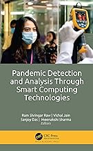 Pandemic Detection and Analysis Through Smart Computing Technologies