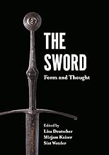 The Sword: Form and Thought