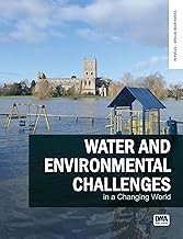 Water and Environmental Challenges in a Changing World