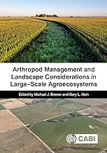 Arthropod Management and Landscape Considerations in Large-Scale Agroecosystems