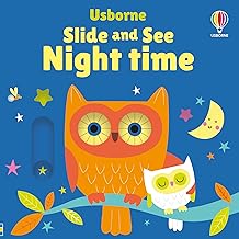 Slide and See Night Time (Slide and See Books)