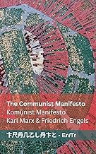 The Communist Manifesto / Komnist Manifesto: Tranzlaty English Trke