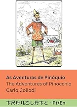 As Aventuras de Pinóquio / The Adventures of Pinocchio: Tranzlaty Português English