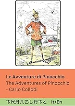 Le Avventure di Pinocchio / The Adventures of Pinocchio: Tranzlaty Italiano English