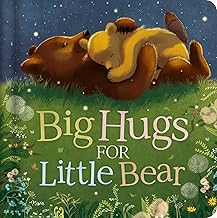 Big Hugs for Little Bear: Padded Board Book