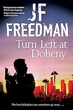 Turn Left at Doheny: A Tough-Edged Crime Novel Set in Los Angeles