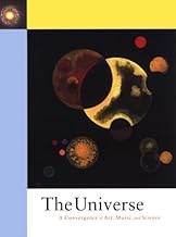 The Universe: A Convergence of Art, Music, and Science