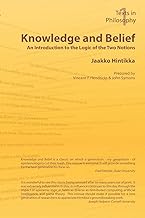 Knowledge and Belief: An Introduction to the Logic of the Two Notions