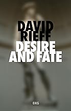 Desire and Fate