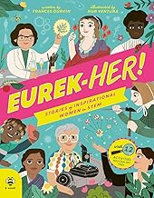 Eurek-HER! Stories of Inspirational Women in STEM: With 12 Activities You Can Try Too!