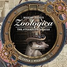 Maxine Gadd's Zoologica: The Steampunk Oracle - 40 circular cards & 144pp guidebook