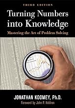 Turning Numbers into Knowledge: Mastering the Art of Problem Solving