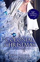 A Colonial Christmas: Four Christmas short stories