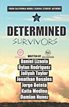 Determined Survivors