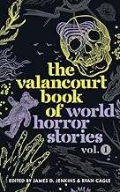 The Valancourt Book of World Horror Stories, volume 1