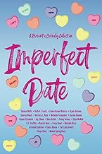 Imperfect Date: A Romantic Comedy Collection