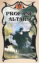 Profane Altars: Weird Sword & Sorcery