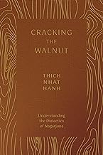 Cracking the Walnut: Understanding the Dialectics of Nagarjuna