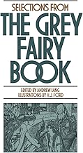 Selections from the Grey Fairy Book