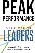 Peak Performance: Mindset Tools for Leaders