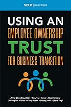 Using an Employee Ownership Trust for Business Transition