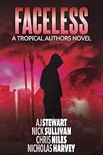 Faceless: A Tropical Authors Novel