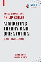 Marketing Theory And Orientations