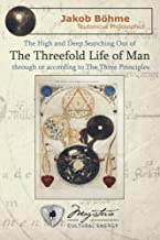 The Threefold Life of Man