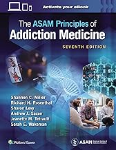 The Asam Principles of Addiction Medicine