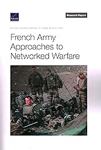 French Army Approaches to Networked Warfare