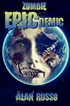 Zombie EPICdemic: An Anthology