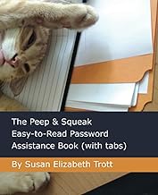 The Peep & Squeak Easy-to-Read Password Assistance Book (with tabs)