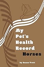 My Pet's Health Record: Horses