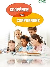 Français CM2 Coopérer pour comprendre: Guide ressources