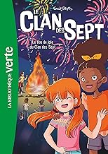 Le feu de joie du Clan des Sept