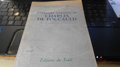 Itinraire spirituel de Charles de Foucauld