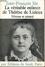 La vritable enfance de Thrse de Lisieux