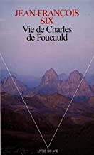 Vie de Charles de Foucauld