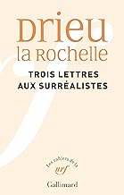 Trois lettres aux surréalistes