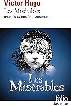 Les Misérables: D'après la comédie musicale