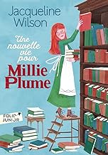 Millie Plume, 2 : Une nouvelle vie pour Millie Plume