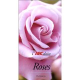 L'ABCdaire des roses