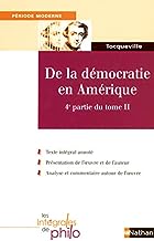 De la démocratie en Amérique: 4e partie du tome 2