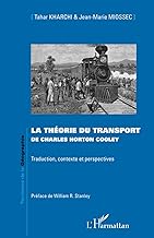 La théorie du transport de Charles Horton Cooley: Traduction, contexte et perspectives