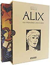 Recueils 1 et 2: Alix l'intrépide ; Le sphinx d'or ; L'île maudite ; La tiare d'Oribal ; La griffe noire ; Les légions perdues ; Le dernier spartiate ;