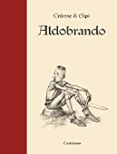 Aldobrando (édition luxe)