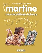 Martine - recueil - mes merveilleuses histoires - edition sp: Edition speciale 2025