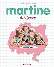 Martine à l'école: Nouvelle édition