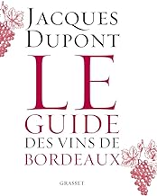 Le guide des vins de Bordeaux