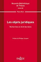 Les objets juridiques : Recherche en droit des biens